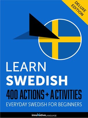 cover image of Learn Swedish: 400 Actions + Activities